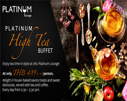 จิบน้ำชายามบ่าย ทานขนมแสนอร่อยในบุฟเฟ่ต์สุดชิค Platinum High Tea  ที่ โนโวเทล กรุงเทพ แพลทินัม ประตูน้ำ